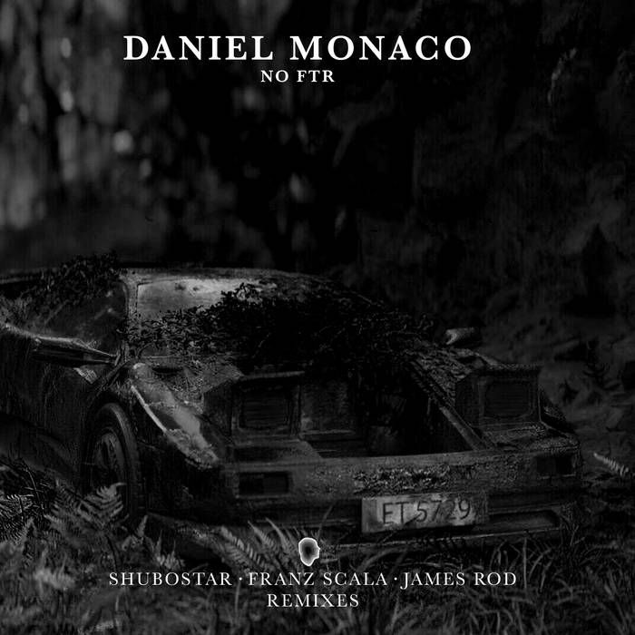 Daniel Monaco - No FTR [LR073]